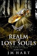 Realm of Lost Souls: Chronicles of the Supernatural Book Two