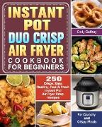 Instant Pot Duo Crisp Air Fryer Cookbook for Beginners