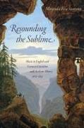 Resounding the Sublime