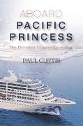 Aboard Pacific Princess