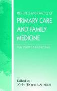 The Principles and Practice of Primary Care and Family Medicine