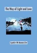 The Way of Light and Love