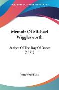 Memoir Of Michael Wigglesworth