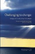 Challenging to change