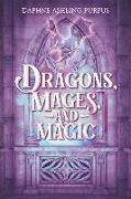 Dragons, Mages, and Magic