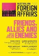 Friends, Allies and Enemies: Australian Foreign Affairs 10