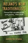 Ireland's New Traditionalists