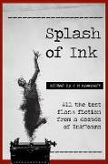 Splash of Ink: Prize-winning Flash Fiction from InkTears