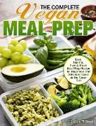 The Complete Vegan Meal Prep