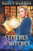Stitches and Witches: A Paranormal Cozy Mystery