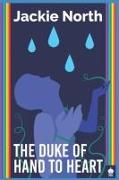 The Duke of Hand to Heart: An M/M Superhero Romance