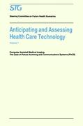 Anticipating and Assessing Health Care Technology