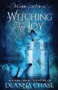 Witching For Joy: A Paranormal Women's Fiction Novel