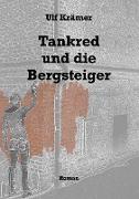 Tankred und die Bergsteiger