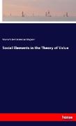 Social Elements in the Theory of Value