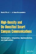 High-Density and De-Densified Smart Campus Communications