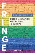 Queer Migration and Asylum in Europe