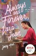 Always and Forever, Lara Jean