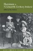 Happiness in Nineteenth-Century Ireland