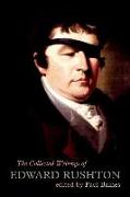 The Collected Writings of Edward Rushton: (1756-1814)