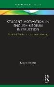 Student Motivation in English-Medium Instruction