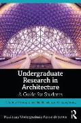 Undergraduate Research in Architecture