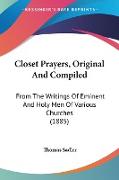 Closet Prayers, Original And Compiled