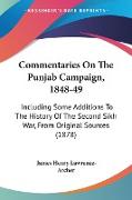 Commentaries On The Punjab Campaign, 1848-49