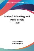 Miriam's Schooling And Other Papers (1890)