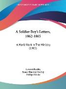 A Soldier Boy's Letters, 1862-1865