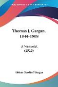 Thomas J. Gargan, 1844-1908
