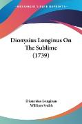 Dionysius Longinus On The Sublime (1739)