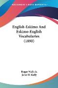 English-Eskimo And Eskimo-English Vocabularies (1890)