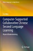 Computer-Supported Collaborative Chinese Second Language Learning