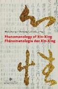 Phenomenology of Xin-Xing. Phänomenologie des Xin-Xing