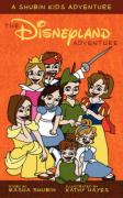 The Disneyland Adventure: A Shubin Kids Adventure