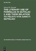 The Literary Use of Formulas in Guthlac II and their Relation to Felix¿s Vita Sancti Guthlaci