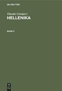 Theodor Gomperz: Hellenika. Band 2