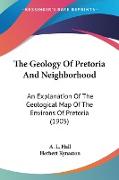 The Geology Of Pretoria And Neighborhood