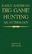 Early American Big Game Hunting