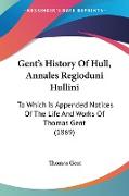 Gent's History Of Hull, Annales Regioduni Hullini