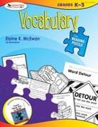 The Reading Puzzle: Vocabulary, Grades K-3