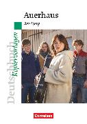 Deutschbuch - Ideen zur Jugendliteratur, Kopiervorlagen zu Jugendromanen, Auerhaus, Empfohlen für das 10. Schuljahr, Kopiervorlagen