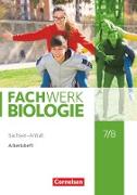 Fachwerk Biologie - Sachsen-Anhalt 2020. 7./8. Schuljahr - Arbeitsheft