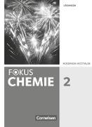 Fokus Chemie - Neubearbeitung, Gymnasium Nordrhein-Westfalen, Band 2, Lösungen zum Schülerbuch