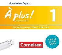 À plus !, Nouvelle édition - Bayern, Band 1, Unterrichtsmanager Plus auf USB-Stick, Inkl. E-Book als Zugabe und Begleitmaterialien