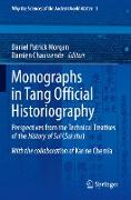 Monographs in Tang Official Historiography