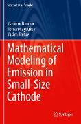 Mathematical Modeling of Emission in Small-Size Cathode