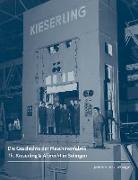 Die Geschichte der Maschinenfabrik Th. Kieserling & Albrecht in Solingen