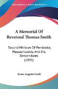 A Memorial Of Reverend Thomas Smith